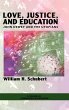 Love, Justice, and Education - Bild 1
