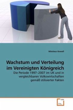 Wachstum und Verteilung im Vereinigten Königreich - Kowall, Nikolaus