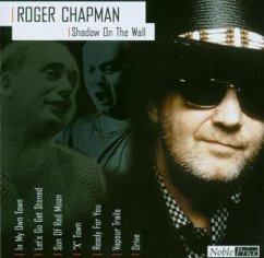 Shadow On The Wall - Roger Chapman