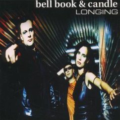 Longing - Bell Book & Candle