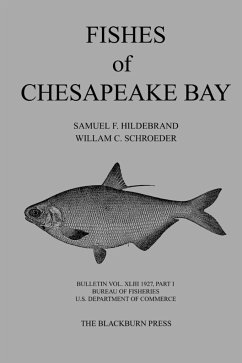 Fishes of Chesapeake Bay - Hildebrand, Samuel F.; Department Of Commerce