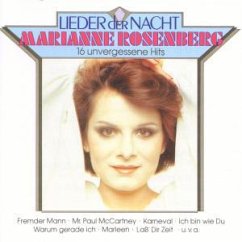 Lieder der Nacht (16 unvergessene Hits) - Rosenberg, Marianne
