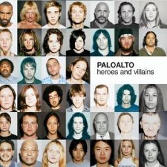 Heroes And Villains - Paloalto
