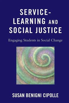 Service-Learning and Social Justice - Cipolle, Susan Benigni