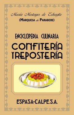 Confitería y repostería - Mestayer De Echagüe, María