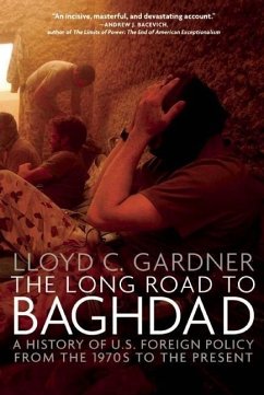 The Long Road to Baghdad - Gardner, Lloyd C