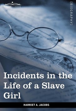 Incidents in the Life of a Slave Girl