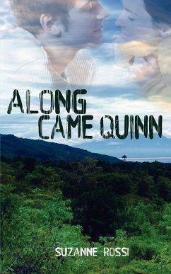 Along Came Quinn - Rossi, Suzanne