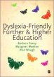 Dyslexia-Friendly Further & Higher... - Bild 1
