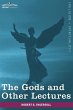 The Gods and Other Lectures - Bild 1