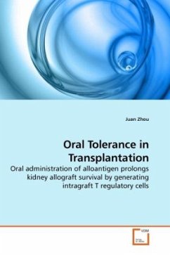 Oral Tolerance in Transplantation - Zhou, Juan