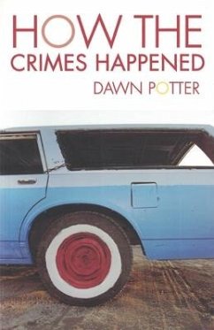 How the Crimes Happened - Potter, Dawn