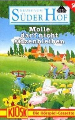 Molle darf nicht sitzenbleiben, 1 Cassette / Neues vom Süderhof, Cassetten 4