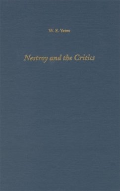 Nestroy and the Critics - Yates, W. E.