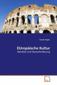 EUropäische Kultur - Siegler, Gerald