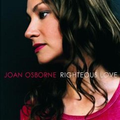 Righteous Love - Joan Osborne