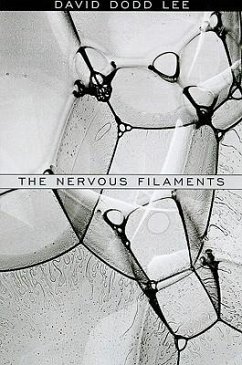 The Nervous Filaments - Lee, David Dodd