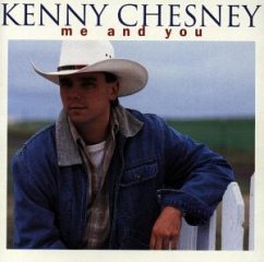 Me And You - Chesney,Kenny