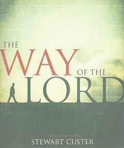 The Way of the Lord - Custer, Stewart