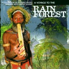 A Voyage To The Rain Forest