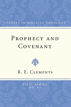 Prophecy and Covenant - Clements, Ronald Ernest