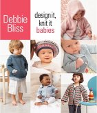 Design It, Knit It: Babies