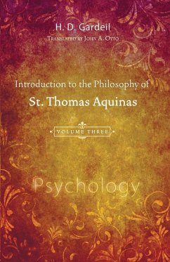 Introduction to the Philosophy of St. Thomas Aquinas, Volume 3