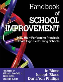 Handbook of School Improvement - Blase, Rebajo R.; Blase, Joseph; Phillips, Dana Yon
