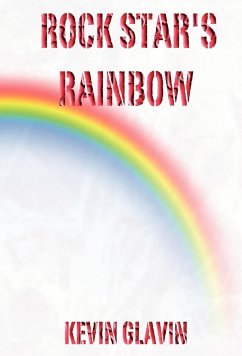 Rock Star's Rainbow - Glavin, Kevin