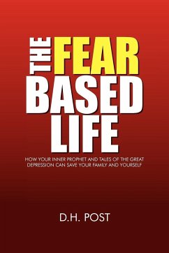 The Fear Based Life