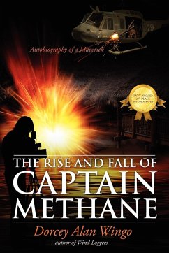 The Rise and Fall of Captain Methane - Wingo, Dorcey Alan