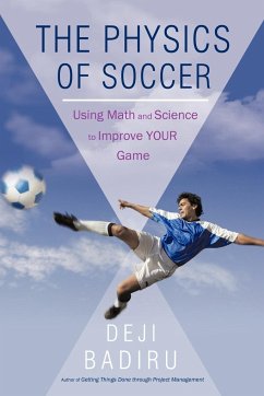 The Physics of Soccer - Deji Badiru, Badiru