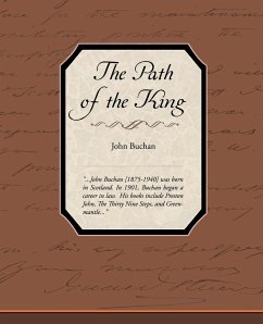 The Path of the King - Buchan, John