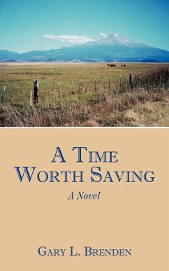 A Time Worth Saving - Brenden, Gary L.