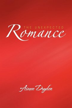 The Unexpected Romance - Dryden, Aimee