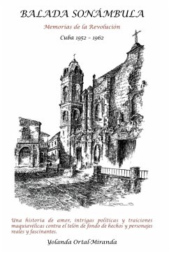 Balada Sonmbula - Yolanda Ortal Miranda, Ortal Miranda