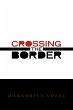 Crossing the Border - Bild 1