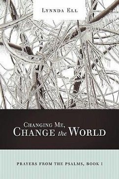 Changing Me, Change the World - Ell, Lynnda