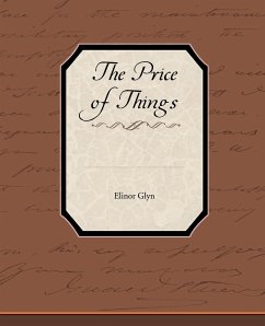 The Price of Things - Glyn, Elinor