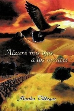 Alzare MIS Ojos a Los Montes