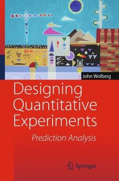 Designing Quantitative Experiments - Wolberg, John