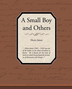 A Small Boy and Others - James, Henry Jr.