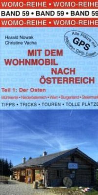 Mit dem Wohnmobil nach Österreich - Nowak, Harald; Vacha, Christine