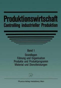 Produktionswirtschaft - Controlling industrieller Produktion Band 1 - Hahn, Dietger; Laßmann, Gert