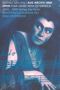 Cover Aus Archiv und Oper - 5 Jahre RISM Österreich 2004-2009