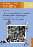 "Du kennst mich nicht und schreibst trotzdem genau, wie es mir geht!"