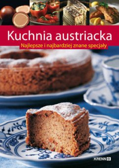 Kuchnia austriacka (Österreichische Küche in Polnisch) - Krenn, Hubert