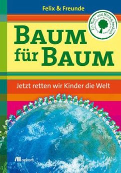 Baum für Baum - Finkbeiner, Felix