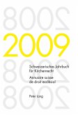 Schweizerisches Jahrbuch für Kirchenrecht. Band 14 (2009)- Annuaire suisse de droit ecclésial. Volume 14 (2009)