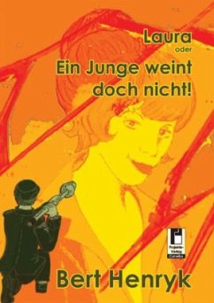 Cover Laura oder Ein Junge weint doch nicht!